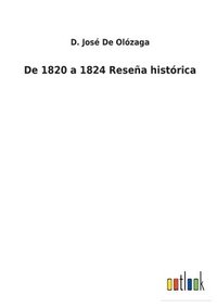 bokomslag De 1820 a 1824 Resea histrica