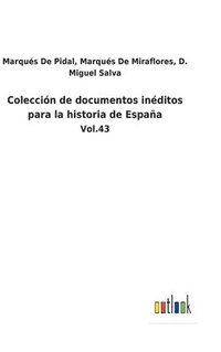 bokomslag Coleccion De Documentos Ineditos Para La Historia De Espana