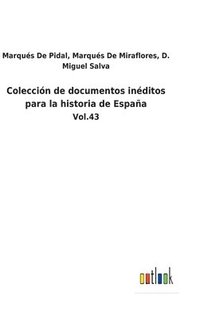 bokomslag Colección de documentos inéditos para la historia de España