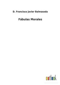 bokomslag Fbulas Morales