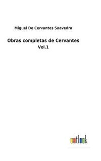 bokomslag Obras completas de Cervantes