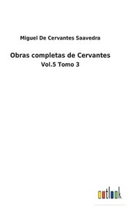 bokomslag Obras completas de Cervantes