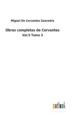 Obras completas de Cervantes 1