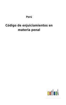 bokomslag Código de enjuiciamientos en materia penal