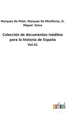 bokomslag Coleccin de documentos inditos para la historia de Espaa