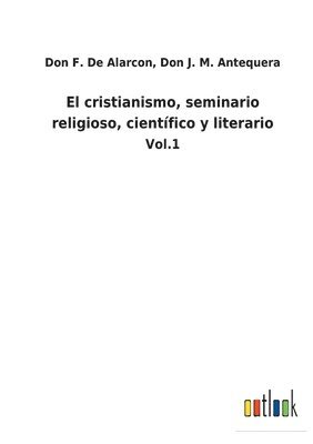 bokomslag cristianismo, seminario religioso, científico y literario
