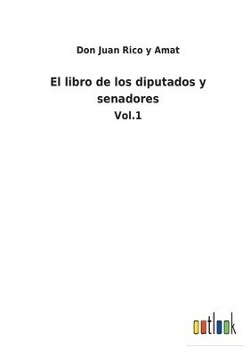 bokomslag El libro de los diputados y senadores