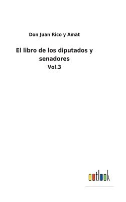 bokomslag El libro de los diputados y senadores