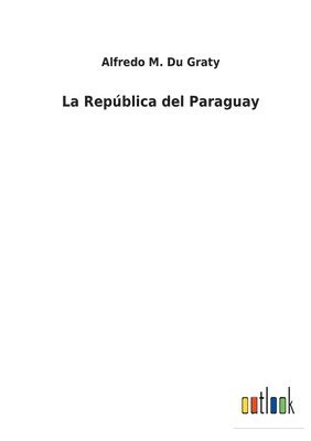 La Repblica del Paraguay 1