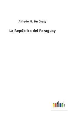 La Repblica del Paraguay 1