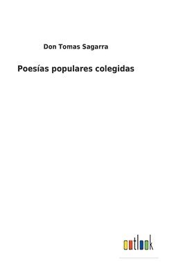 bokomslag Poesas populares colegidas