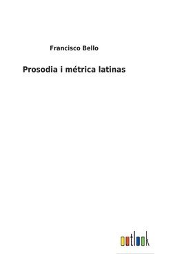 Prosodia i mtrica latinas 1