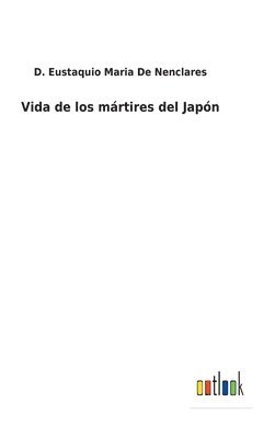 Vida de los mrtires del Japn 1