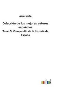 bokomslag Coleccin de los mejores autores espaoles