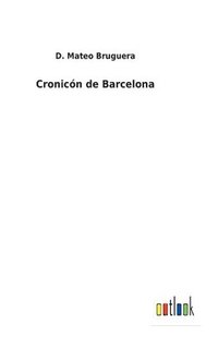 bokomslag Cronicn de Barcelona
