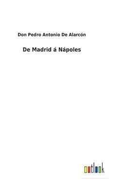 De Madrid  Npoles 1