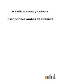 bokomslag Inscripciones árabes de Granada