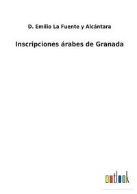 bokomslag Inscripciones rabes de Granada