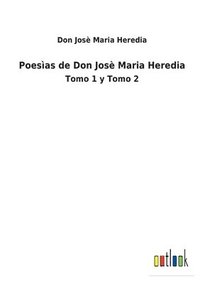bokomslag Poesìas de Don Josè Maria Heredia