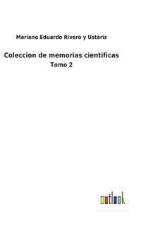 bokomslag Coleccion de memorias cientificas