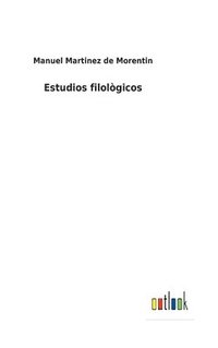 bokomslag Estudios filolgicos