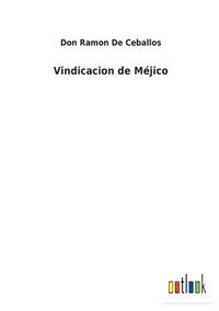 bokomslag Vindicacion de Mjico
