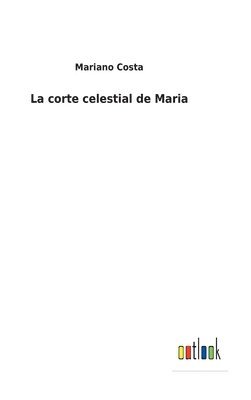 corte celestial de Maria