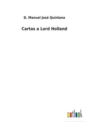 Cartas a Lord Holland