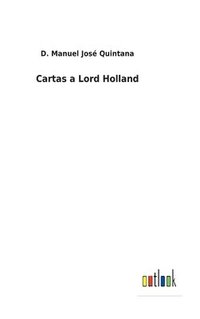 bokomslag Cartas a Lord Holland