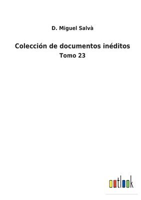 Coleccin de documentos inditos 1