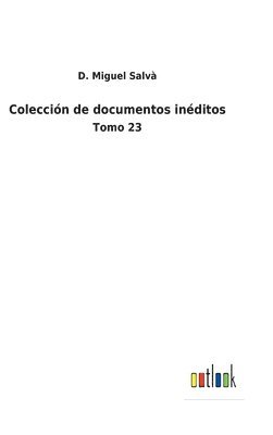 Coleccin de documentos inditos 1