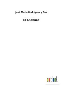 bokomslag Anáhuac