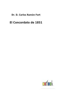 El Concordato de 1851 1