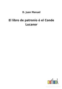 bokomslag libro de patronio ó el Conde Lucanor