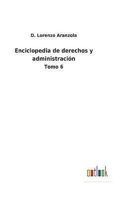 bokomslag Enciclopedia de derechos y administración