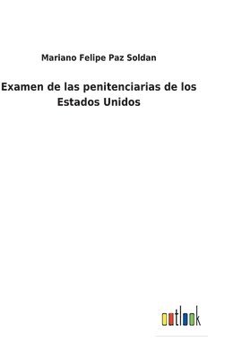 Examen de las penitenciarias de los Estados Unidos 1