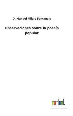 Observaciones sobre la poesa popular 1