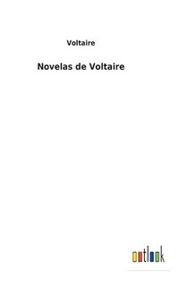 bokomslag Novelas de Voltaire