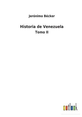 bokomslag Historia de Venezuela