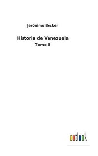 bokomslag Historia de Venezuela