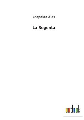 La Regenta 1