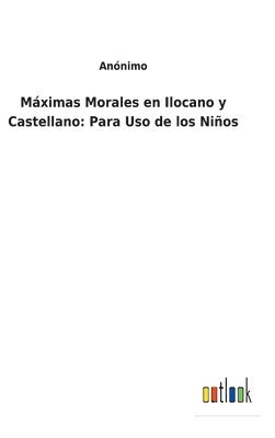 bokomslag Mximas Morales en Ilocano y Castellano