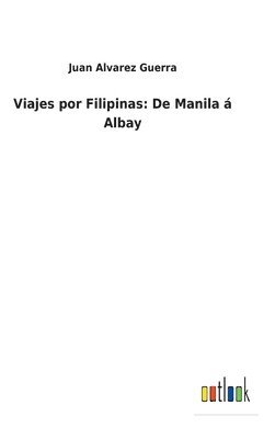 bokomslag Viajes por Filipinas