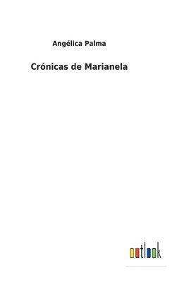 Crnicas de Marianela 1