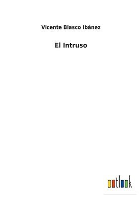 El Intruso 1