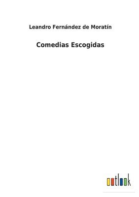 Comedias Escogidas 1