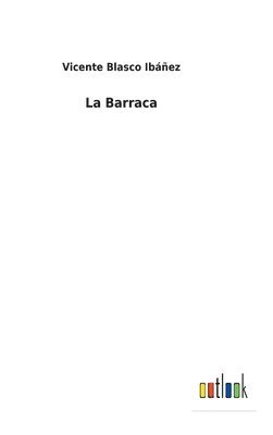 La Barraca 1