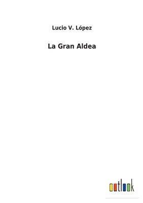 bokomslag Gran Aldea