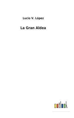 bokomslag Gran Aldea
