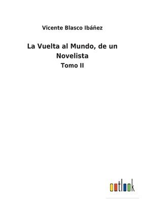 bokomslag Vuelta al Mundo, de un Novelista